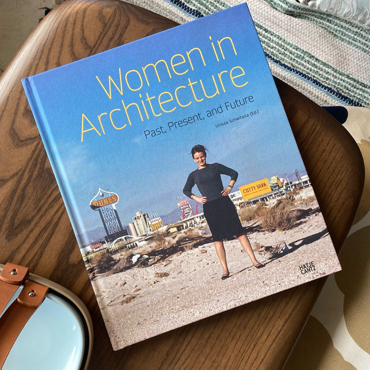 Women in Architecture - Past, Present, Future